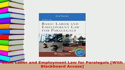 PDF  Basic Labor and Employment Law for Paralegals With Blackboard Access Free Books
