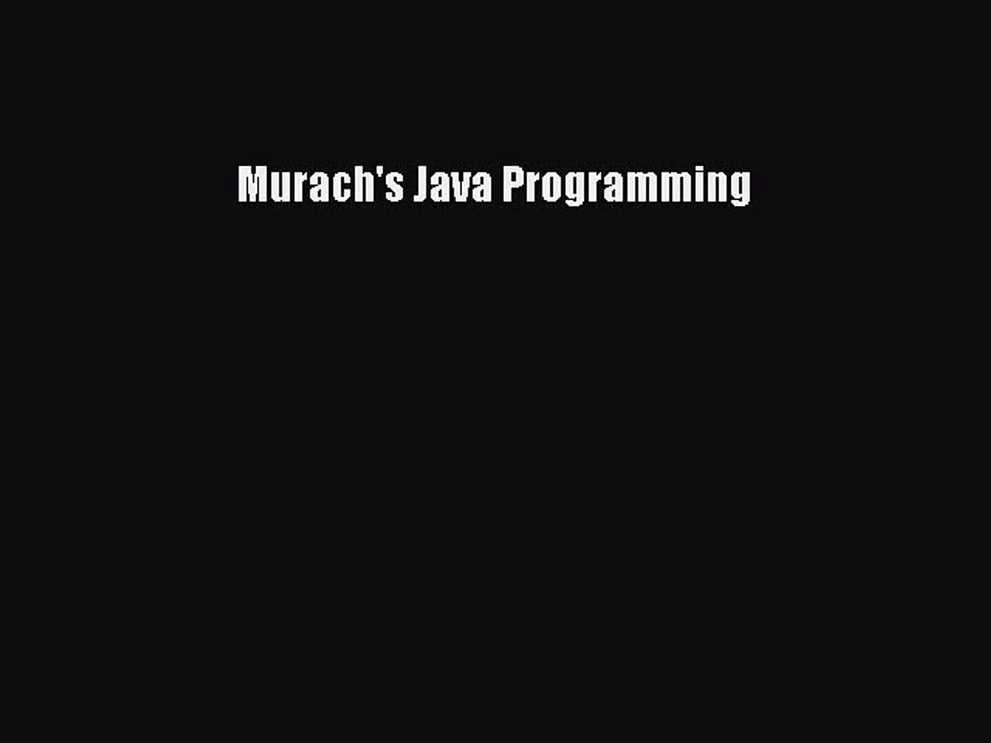 [Read Book] Murach's Java Programming  EBook