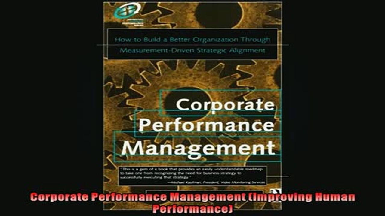 FREE PDF  Corporate Performance Management Improving Human Performance  BOOK ONLINE