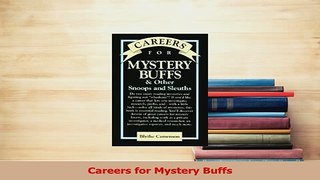 Read  Careers for Mystery Buffs Ebook Free