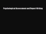 [PDF] Psychological Assessment and Report Writing [Read] Online