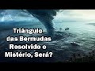 Triângulo das Bermudas Misterio Resolvido,Será?  - Guardei a Fé
