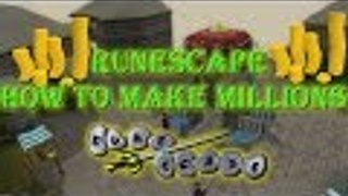 RuneScape 2007 How to make Millions