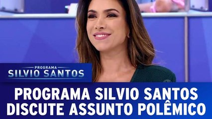 Programa Silvio Santos discute assunto polêmico