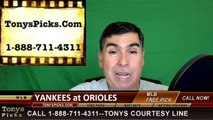 New York Yankees vs. Baltimore Orioles Pick Prediction MLB Baseball Odds Preview 5-5-2016