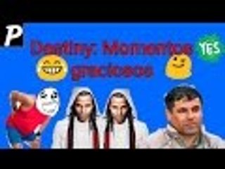 Destiny: Momentos graciosos, el chapo en destiny y mas!