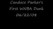 Candace Parker's First WNBA Dunk vs. Indiana Fever 06-22-08