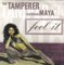 Tamperer Featuring Maya - Feel it 1998 bY ZapMan69