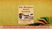 Download  Pie Recipes from Scratch  The Only Pie Cookbook Youll Ever Need Hillbilly Housewife Download Full Ebook