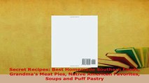 Download  Secret Recipes Best Homemade Southern Foods Grandmas Meat Pies Native American Favorites PDF Full Ebook