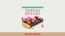 PDF  Tartas Dulces Read Online