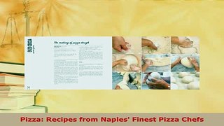 PDF  Pizza Recipes from Naples Finest Pizza Chefs Download Online