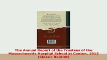 PDF  The Annual Report of the Trustees of the Massachusetts Hospital School at Canton 1913 Free Books