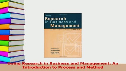 PDF  Doing Research in Business and Management An Introduction to Process and Method Read Online