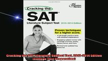 Free Full PDF Downlaod  Cracking the SAT Literature Subject Test 20132014 Edition College Test Preparation Full Free