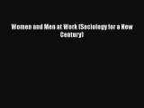 PDF Women and Men at Work (Sociology for a New Century)  EBook