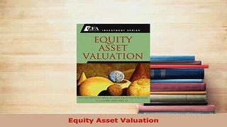 PDF  Equity Asset Valuation Ebook