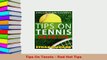 Download  Tips On Tennis  Red Hot Tips Free Books