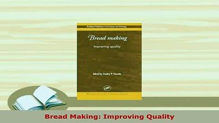 PDF  Bread Making Improving Quality Download Full Ebook