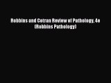 Read Robbins and Cotran Review of Pathology 4e (Robbins Pathology) Ebook Free