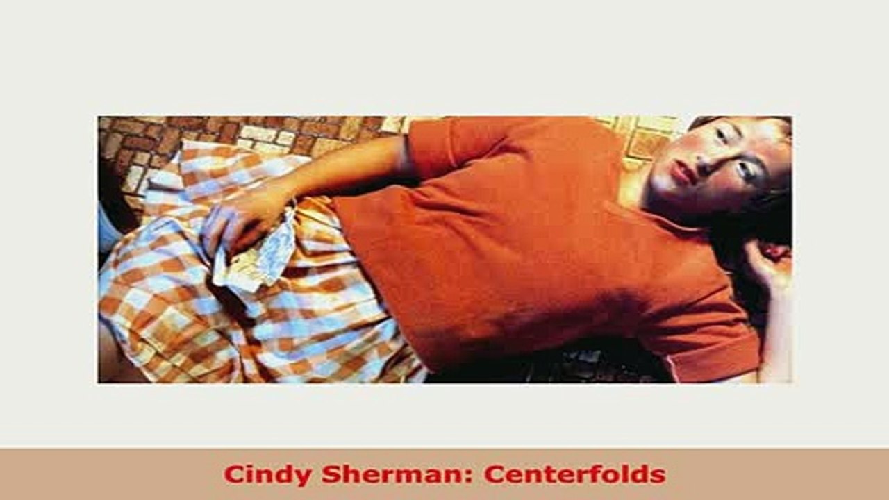 Download  Cindy Sherman Centerfolds Read Online