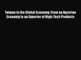 [Read book] Taiwan in the Global Economy: From an Agrarian Economy to an Exporter of High-Tech