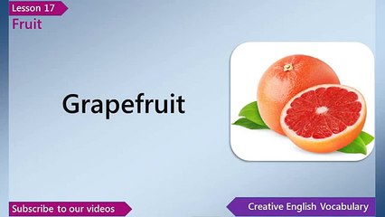 Learn English   English Vocabulary Lesson 17   Fruit   Free English Lessons, ESL English Lessons