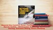 PDF  Beyond the Comfort Zone Confessions of an Extreme Sports Junkie  Whitewater Kayaking Read Online