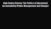 [Read book] High-Stakes Reform: The Politics of Educational Accountability (Public Management