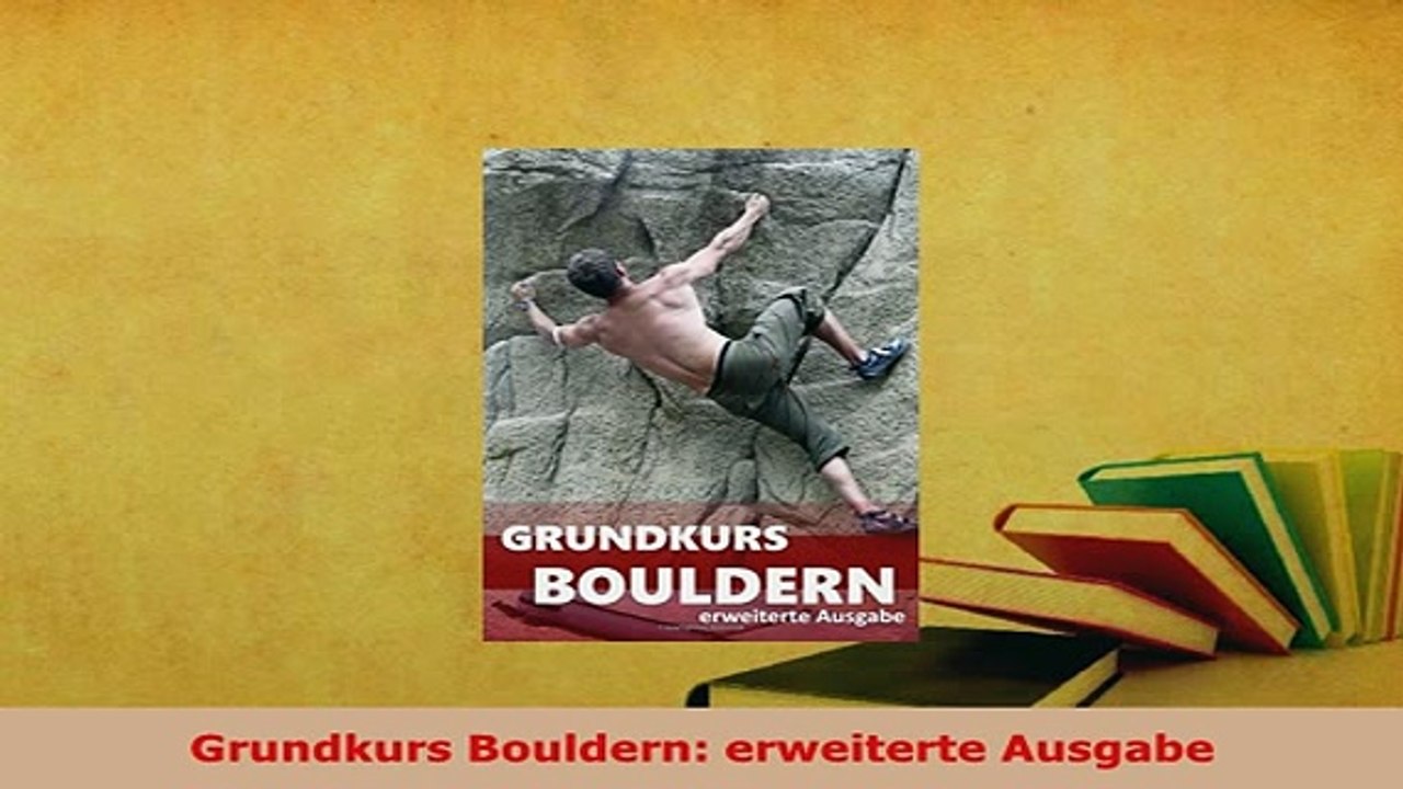 Download  Grundkurs Bouldern erweiterte Ausgabe Free Books
