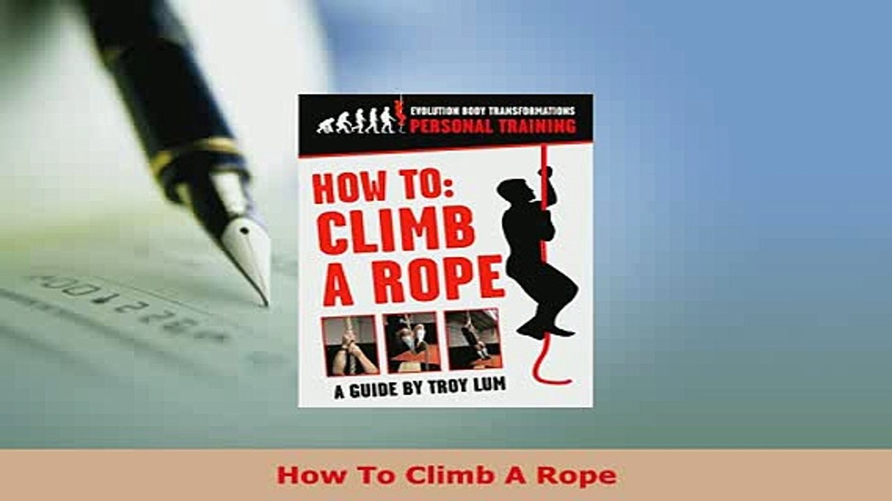 Download  How To Climb A Rope Free Books