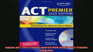 READ book  Kaplan ACT 2010 Premier with CDROM Kaplan ACT Premier Program Full EBook