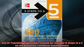 READ book  500 AP Psychology Questions to Know by Test Day 5 Steps to a 5 on the Advanced Placement Full Free