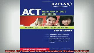 Free Full PDF Downlaod  Kaplan ACT Math and Science Workbook Kaplan Test Prep Full Ebook Online Free