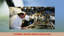 Download  Truffles Earths Black Diamonds Download Online