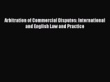 [Read book] Arbitration of Commercial Disputes: International and English Law and Practice