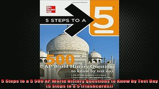 READ book  5 Steps to a 5 500 AP World History Questions to Know by Test Day 5 Steps to a 5 Full Free