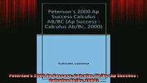 READ book  Petersons 2000 Ap Success Calculus AbBc Ap Success  Calculus AbBc 2000 Online Free