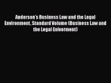 [Read book] Anderson's Business Law and the Legal Environment Standard Volume (Business Law