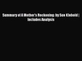 [Read Book] Summary of A Mother's Reckoning: by Sue Klebold | Includes Analysis  EBook