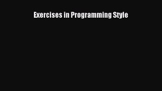 [Read Book] Exercises in Programming Style  EBook