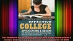 DOWNLOAD FREE Ebooks  The Complete Guide to Writing Effective College Applications  Essays StepbyStep Full Ebook Online Free