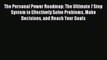 [Read Book] The Personal Power Roadmap: The Ultimate 7 Step System to Effectively Solve Problems