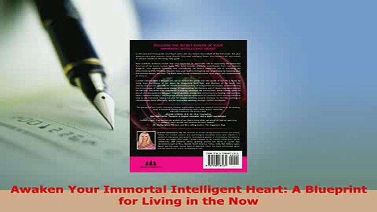 Download  Awaken Your Immortal Intelligent Heart A Blueprint for Living in the Now Download Full Ebook