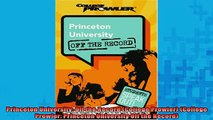READ book  Princeton University Off the Record College Prowler College Prowler Princeton Full Free
