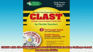 DOWNLOAD FREE Ebooks  CLAST with CDROM REA The Best Test Prep for the CollegeLevel Academic Skills Full EBook