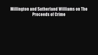 [Read book] Millington and Sutherland Williams on The Proceeds of Crime [PDF] Online