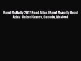 [Read Book] Rand McNally 2017 Road Atlas (Rand Mcnally Road Atlas: United States Canada Mexico)