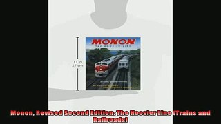 FREE DOWNLOAD  Monon Revised Second Edition The Hoosier Line Trains and Railroads  FREE BOOOK ONLINE