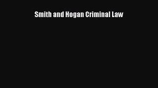 [Read book] Smith and Hogan Criminal Law [PDF] Full Ebook